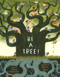 "Be a Tree!" Book