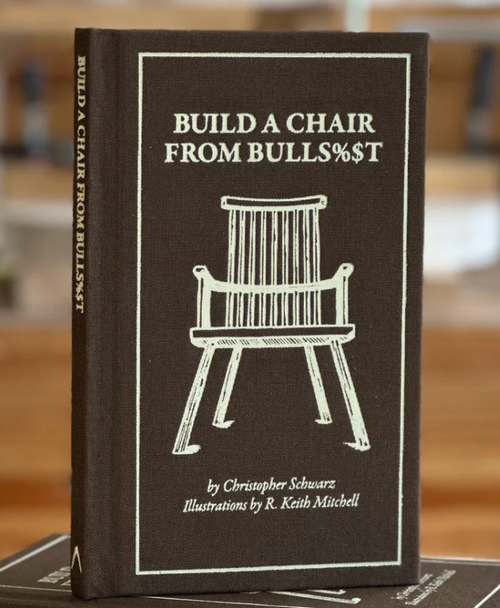 "Build a Chair from Bulls%$t" Book