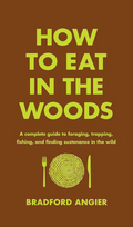 "How to Eat in the Woods" Book