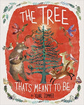 "The Tree That's Meant to Be" Book