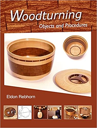 Woodturning: Objects and Procedures